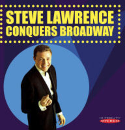 Steve Lawrence - Steve Lawrence Conquers Broadway