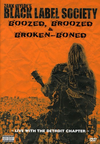 Black Label Society - Black Label Society: Boozed, Broozed & Broken-Boned