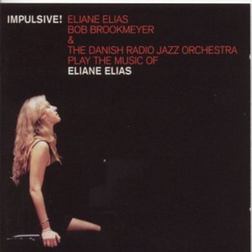 Eliane Elias - Impulsive