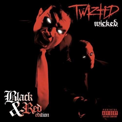 Twiztid - W.I.C.K.E.D. (10Th Anniversary Black And Red Edition)