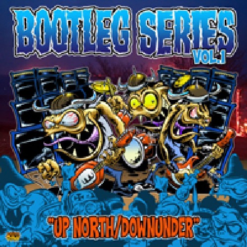 Bootleg Series - Up North / Downunder