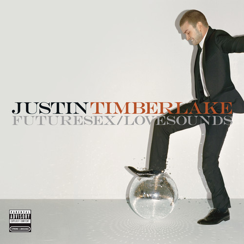 Futuresex/ Lovesounds [Explicit Content]