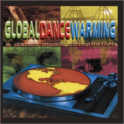 Global Dance Warming /  Various