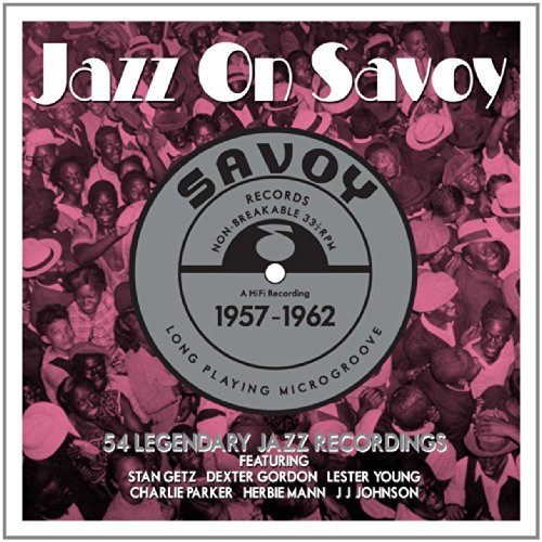 Jazz On Savoy 1957-62 - Jazz on Savoy 1957-62 / Various