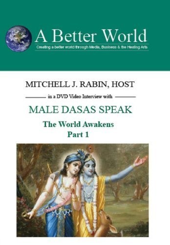 World Awakens - Male Dasas Speak Part 1