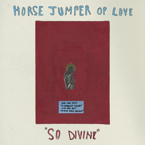 Horse Jumper Of Love - So Divine [LP]