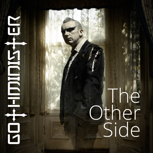 Gothminister - The Other Side