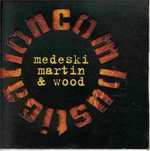 Medeski, Martin & Wood - Combustication [Import]