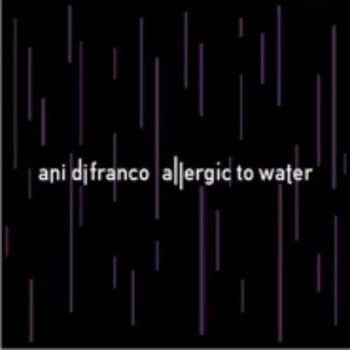 Ani DiFranco - Allergic To Water [Vinyl]