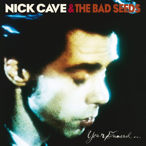 Nick Cave & The Bad Seeds - Your Funeral... My Trial [Import Vinyl]