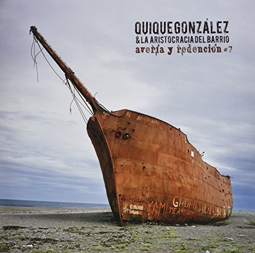 Quique Gonzalez - Averia y Redencion