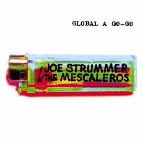 Joe Strummer - Global a Go-Go