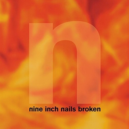 Nine Inch Nails - Broken: Definitive Edition [LP+7in]