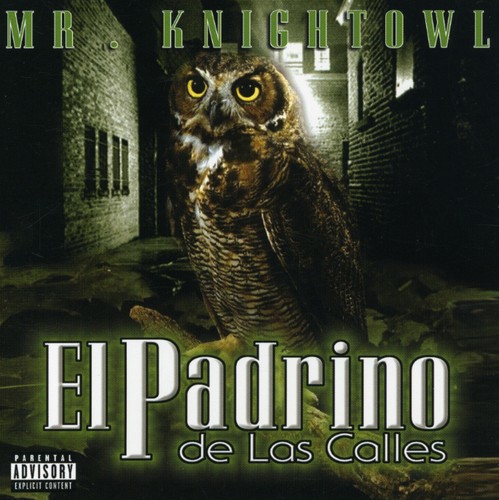 Mr. Knightowl - El Padrino