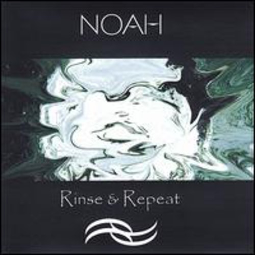 Noah - Rinse & Repeat