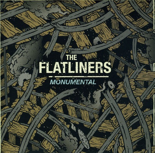 Flatliners (Canada) - Monumental