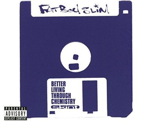 Fatboy Slim - Better Living Through Chemistry: 20th Anniversary
