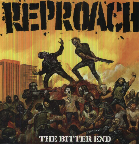 Reproach - Bitter End