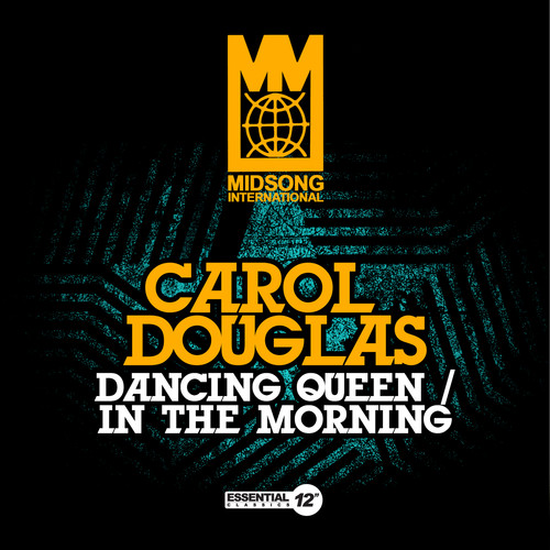 Carol Douglas - Dancing Queen / In The Morning