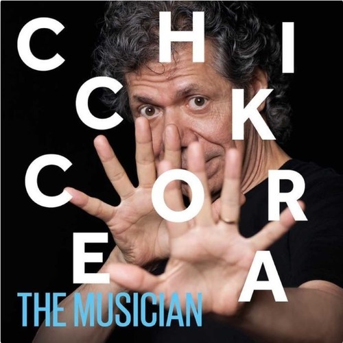 Chick Corea - The Musician (Live At The Blue Note Jazz Club NY) [3CD/Blu-ray]