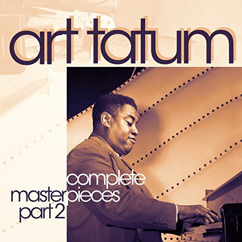 Art Tatum - Complete Solo Masterpieces