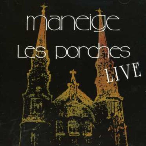 Maneige - Porches Live