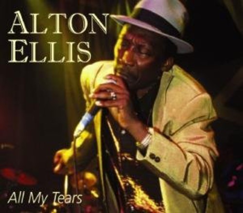 Alton Ellis - All My Tears