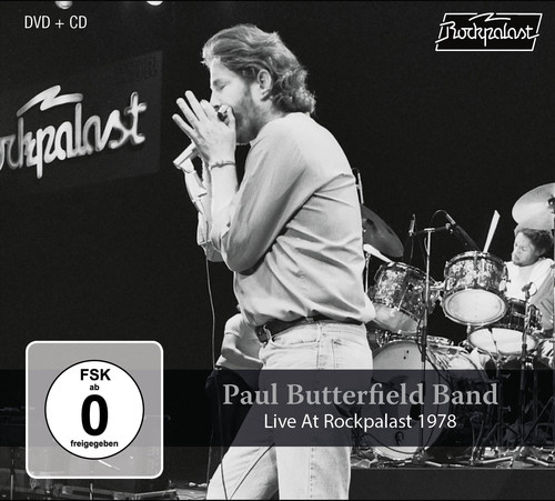 Paul Butterfield - Live At Rockpalast 1978
