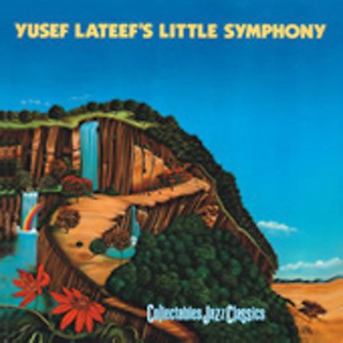Yusef Lateef - Little Symphony