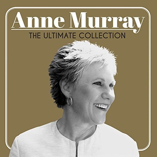 The Ultimate Collection  Anne Murray