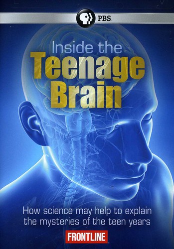 Frontline - Frontline: Inside the Teenage Brain