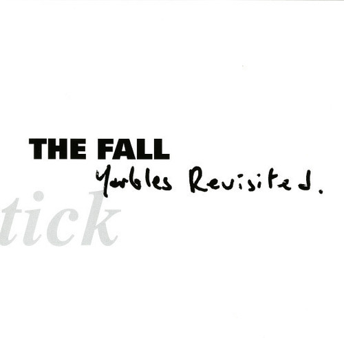 The Fall - Schtick: Yarbles Revisted [Vinyl]