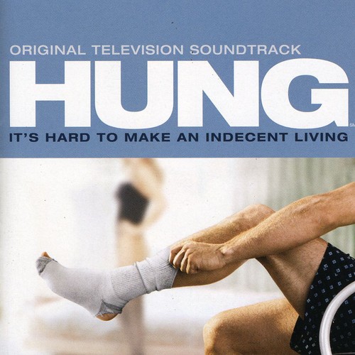 Various Artists - Hung (Original Television Soundtrack)